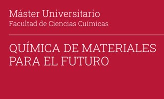 Próximamente para preinscripción - Nuevo Máster en Química de Materiales para el Futuro